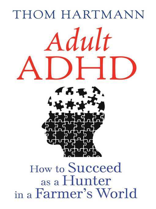 Title details for Adult ADHD by Thom Hartmann - Available